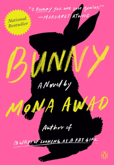 Bunny by Mona Awad